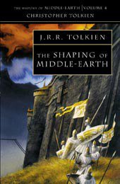 The Shaping of Middle-Earth (HarperCollins Publishers Ltd 2002)