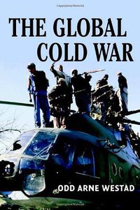 The Global Cold War (Cambridge University Press 2007)