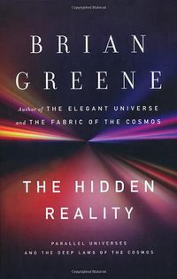 The Hidden Reality (Allen Lane 2011)