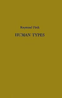 Human Types (Praeger 1983)