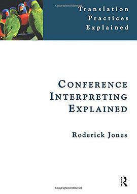 Conference Interpreting Explained