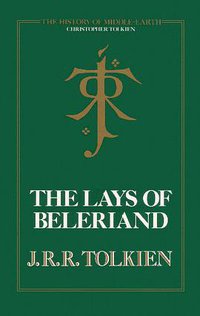 The Lays of Beleriand (HarperCollins 1991)