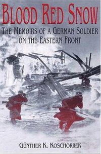 Blood Red Snow (Zenith Press 2005)
