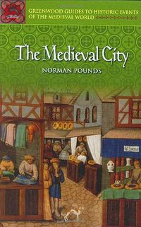 The Medieval City (Greenwood 2005)