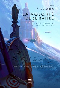 La Volonté de se battre (Le Bélial'  2020)