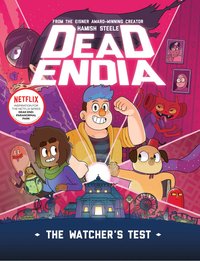 DeadEndia: The Watcher's Test (Union Square & Co. 2023)