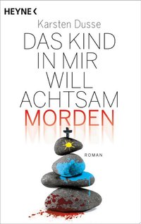 Das Kind in mir will achtsam morden