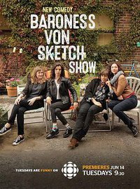 Baroness von Sketch Show (Baroness Von Sketch Show)