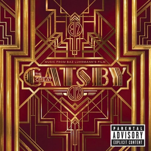 The Great Gatsby (Music from Baz Luhrmann's Film) [Deluxe Edition]
