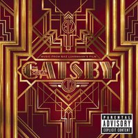 The Great Gatsby (Music from Baz Luhrmann's Film) [Deluxe Edition]