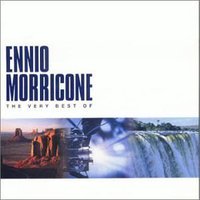 The Very Best Of Ennio Morricone