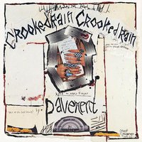 Crooked Rain, Crooked Rain