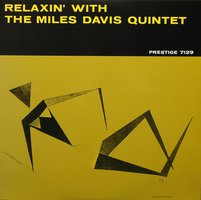 Relaxin' with the Miles Davis Quintet