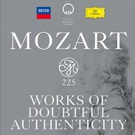 Mozart 225 - Works Of Doubtful Authenticity