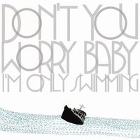 2집 / Don't You Worry Baby (I'm Only Swimming)