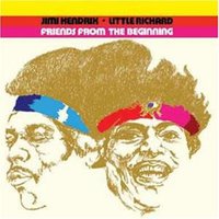 Friends From the Beginning: Little Richard & Jimi Hendrix