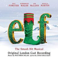 Elf The Musical (Original London Cast )