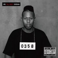 Mr.“All Bad”Jordan