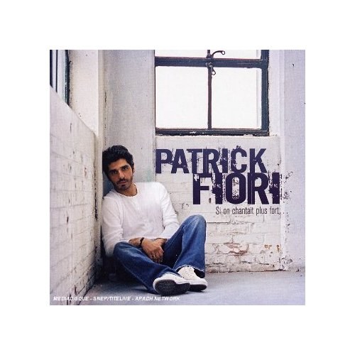 Si on Chantait Plus Fort