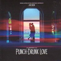 Punch Drunk Love (Score)