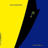 パパ・ヘミングウェイ