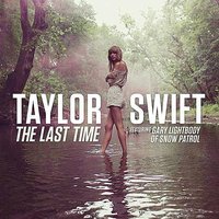 The Last Time (feat. Gary Lightbody of Snow Patrol)