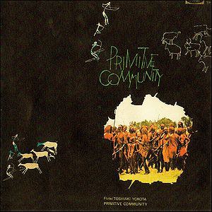 原始共同体 Primitive Community