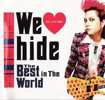 「Ｗｅ Ｌｏｖｅ ｈｉｄｅ」～ｈｉｄｅ ｗｏｒｌｄ Ｂｅｓｔ～（仮）【初回限定盤】