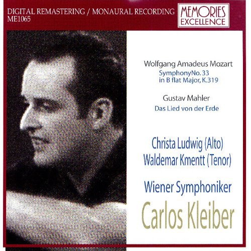 Mozart: Symphony No.33; Mahler: Das Lied von der Erde
