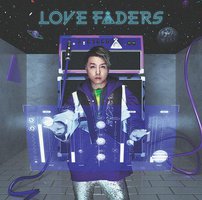 LOVE FADERS [CD+DVD/Limited Edition B]