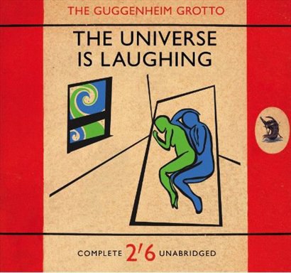 The Universe Is Laughing