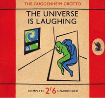 The Universe Is Laughing