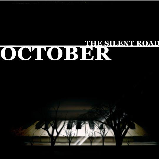 The Silent Road