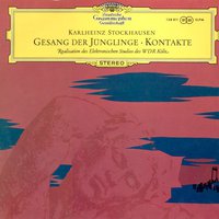 Gesang der Junglinge, Kontakte