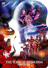THE TOUR OF MISIA 2004 MARS and ROSES