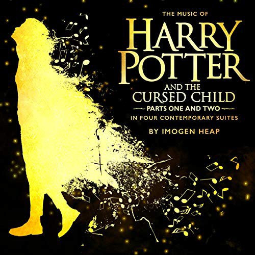 The Music of Harry Potter and the Cursed Child - In Four Contemporary Suites