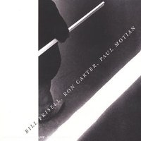 Bill Frisell, Ron Carter, Paul Motian