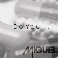 Do You