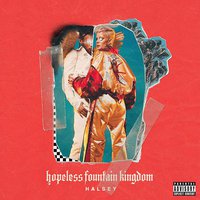 hopeless fountain kingdom (Explicit)