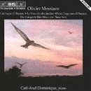 Olivier Messiaen: The Complete Bird Music for Piano Solo