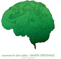 さよならを教えて comment te dire adieu : BANDE ORIGINALE