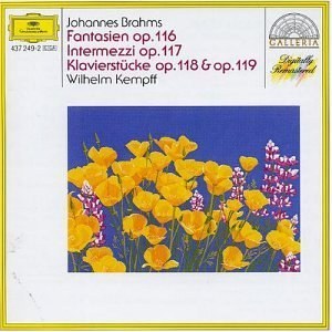 Brahms: Fantasien Op.116/Intermezzi Op.117/Klavierstücke Op.118 & 119