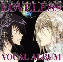 TVアニメーション LOVELESS ボーカルアルバム