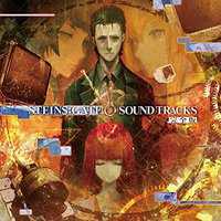 「 STEINS;GATE 0 SOUND TRACKS 」-完全版-
