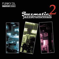 Jazzmatic Jazzstrumentals Vol.2