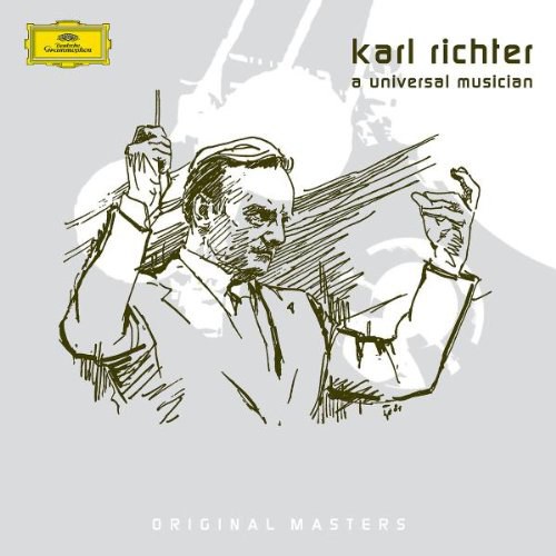 Karl Richter: A Universal Musician