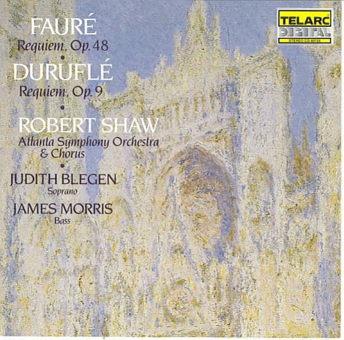 Faure: Requiem, OP. 48 - Durufle: Requiem, OP. 9