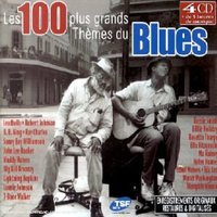 Les 100 Plus Grands Thèmes Du Blues