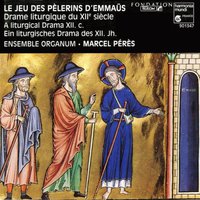 Play of the Pilgrims to Emmaus - a 12th century liturgical drama