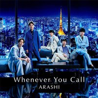 Whenever You Call